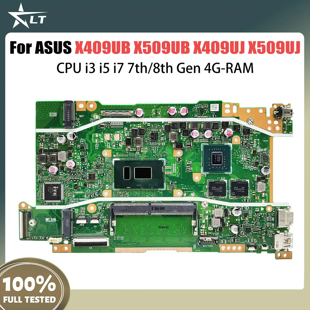 

X409UB Mainboard For ASUS X509UB X409UJ X509UJ A409U A509U F409U F509U Laptop Motherboard CPU i3 i5 i7 7th 8th Gen 4G RAM