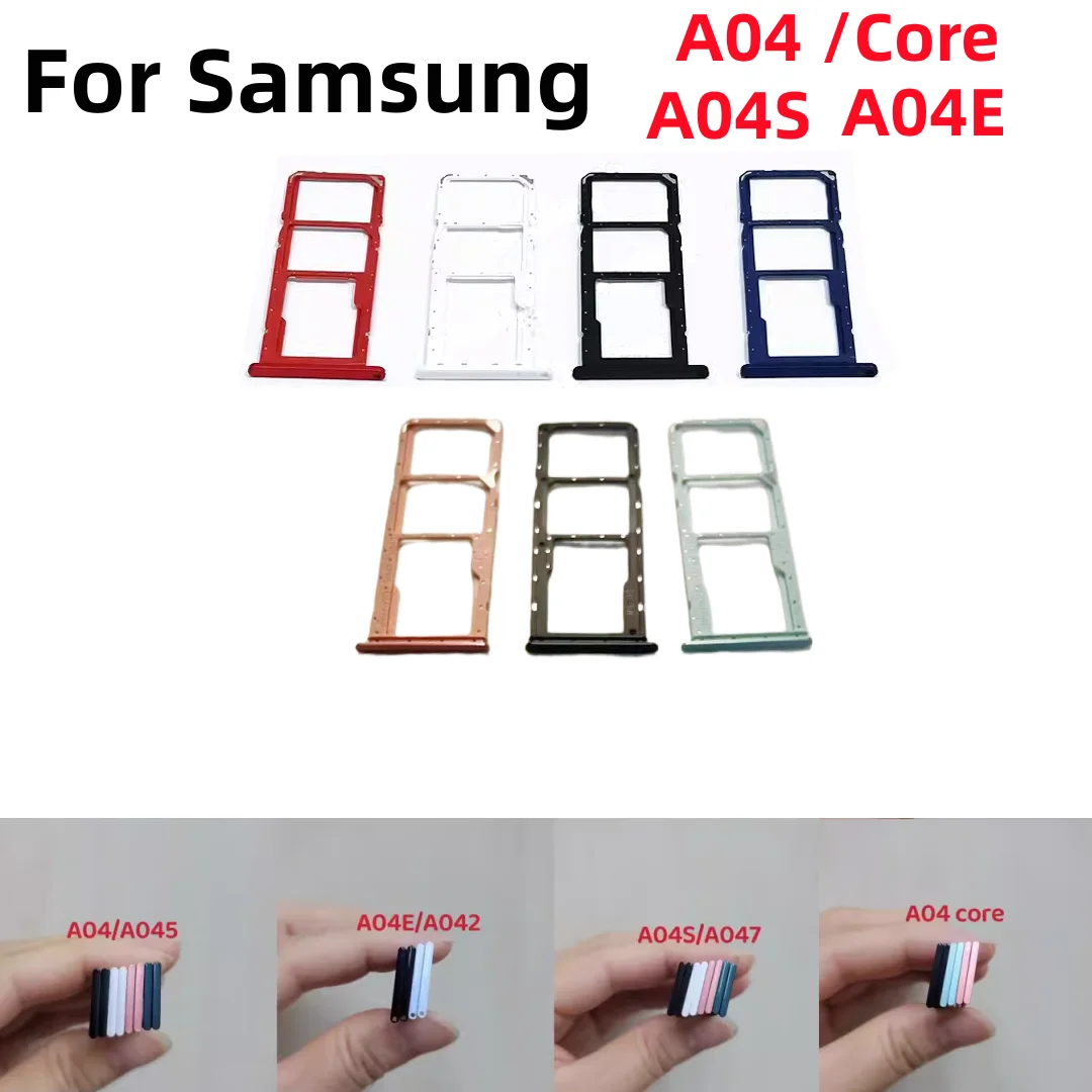 

SIM Card SD Card Tray chip slot drawer card Holder For Samsung Galaxy A04 A04E A04S A04Core SM-A045 A042F A047 Card tray Slot