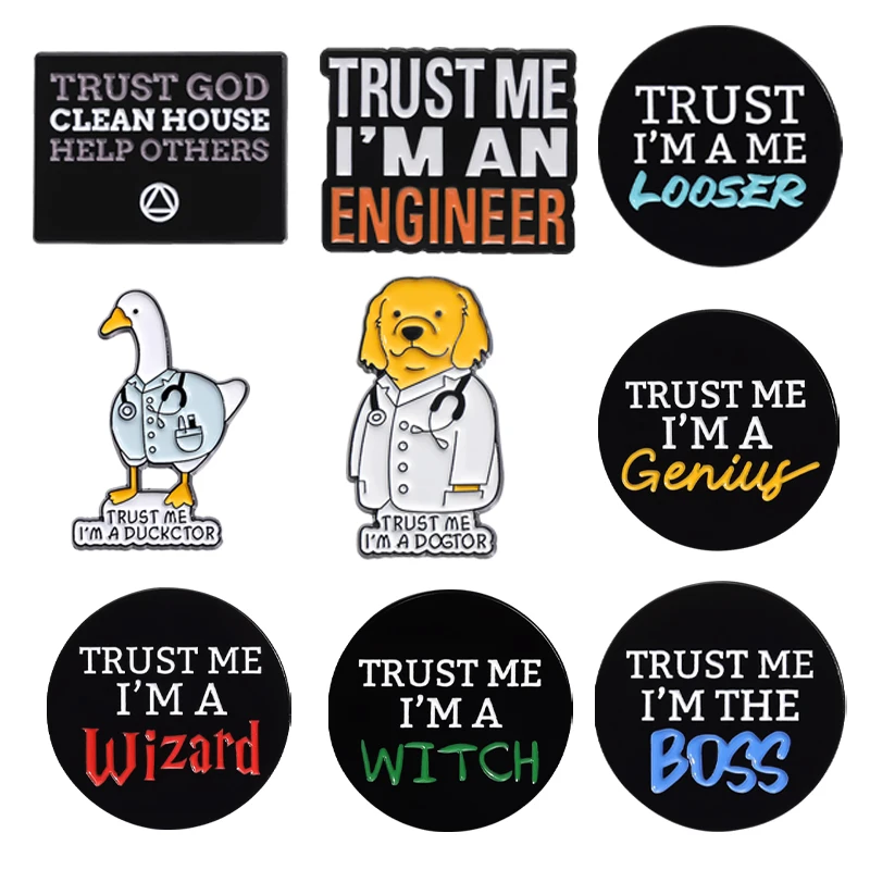 Trust Me I'm An Engineer Enamel Pins Trust Me Phrase Funny Brooches Wholesale Lapel Badge Backpack Accessories Gift for Friends