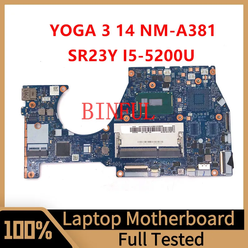 

BTUU1 NM-A381 Mainboard For Lenovo Yogo3 14 Laptop Motherboard With SR23Y I5-5200U CPU 100% Fully Tested Working Well