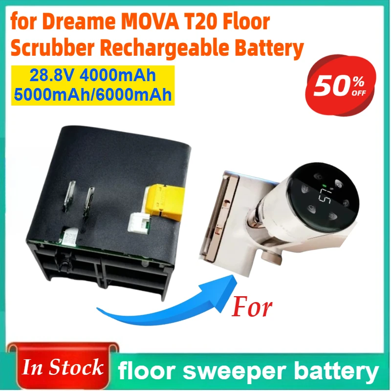 

28.8V 4000mAh/5000mAh/6000mAh for Dreame MOVA T20 Floor Scrubber Rechargeable Battery