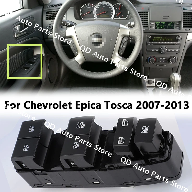 

OEM:96645319 For Chevrolet Epica Tosca 2007 2008 2009 2010 2011 2012 2013 Window Lifter Switch Assembly Front Left 1PC