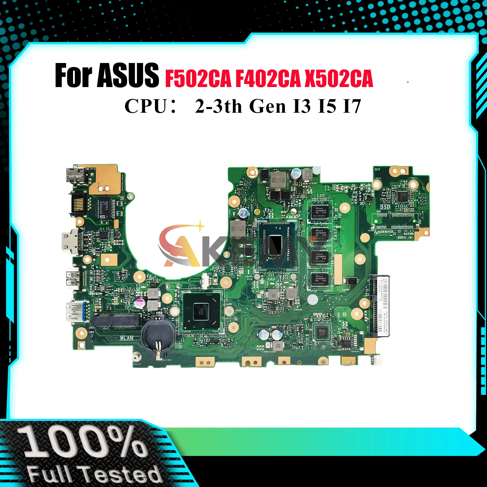 

X502CA Laptop Motherboard For ASUS VivoBook F402CA F502CA X502C X502CA Notebook Mainboard With I3 I5 I7 CPU 100% tests OK stk