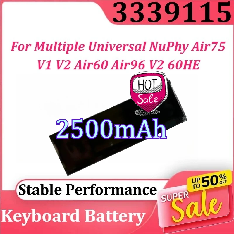 

3339115 Battery for Multiple Universal NuPhy Air75 V1 V2 Air60 Air96 V2 60HE Low Axis Mechanical Keyboard Lithium Battery