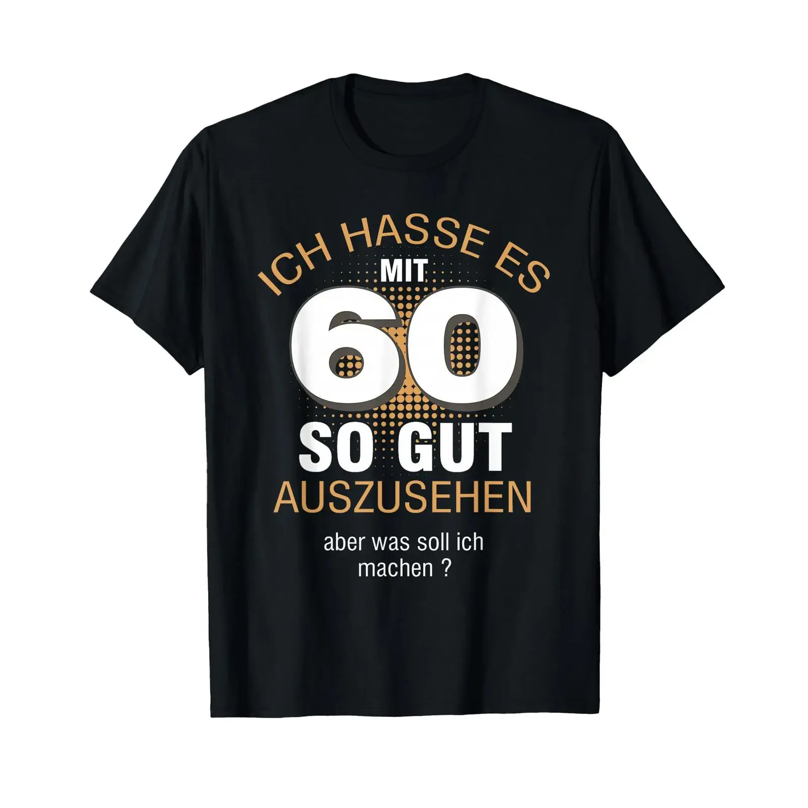 60 Year Birthday T Shirt with German Text Ich Hasse Es Mit So Gut Aussehen Language vintage Washed Casual fashion streetwear