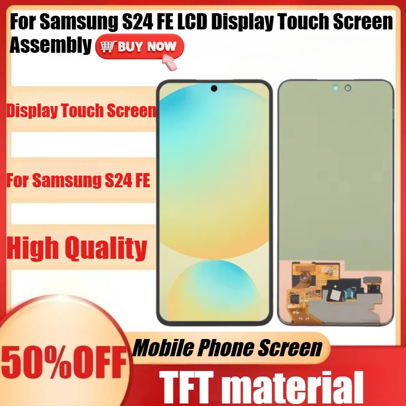 New OLED Display Touch Screen For Samsung S24 FE LCD Display Touch Screen Assembly For Samsung S24FE LCD No Frame
