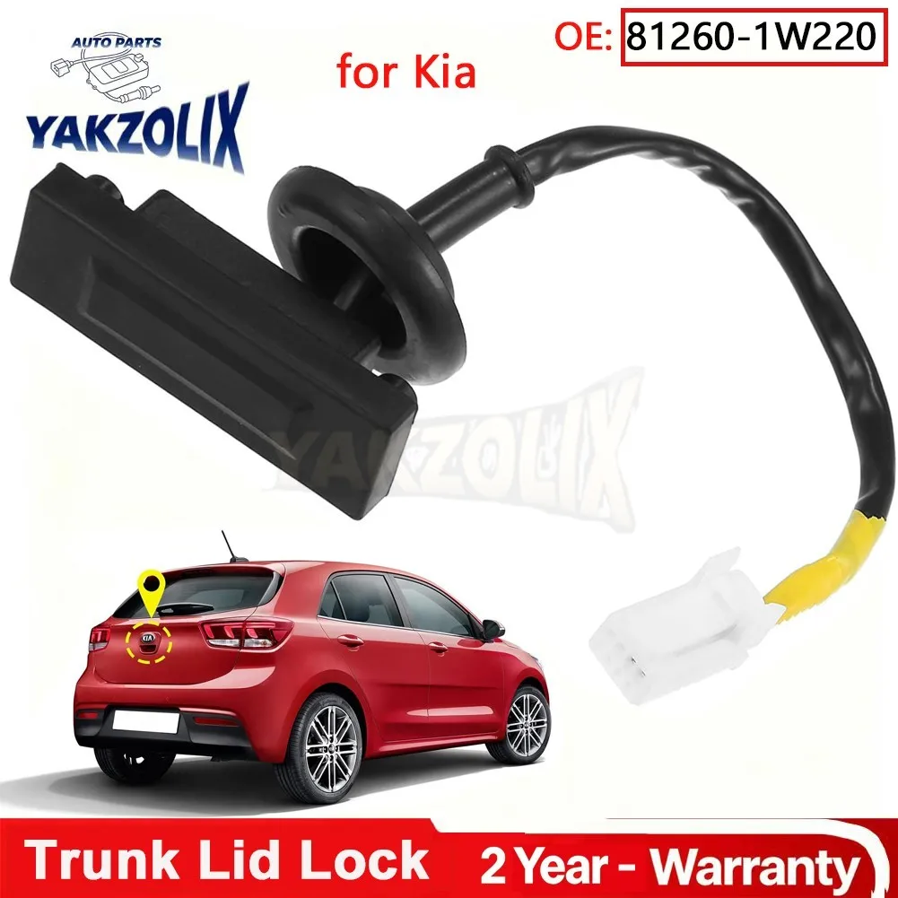 for Kia Picanto TB Rio Mk3 2011 2012 2013 2014 2015 2016 2017 Tailgate Trunk Rear Trunk Lid Lock Boot Release Switch 81260‑1W220