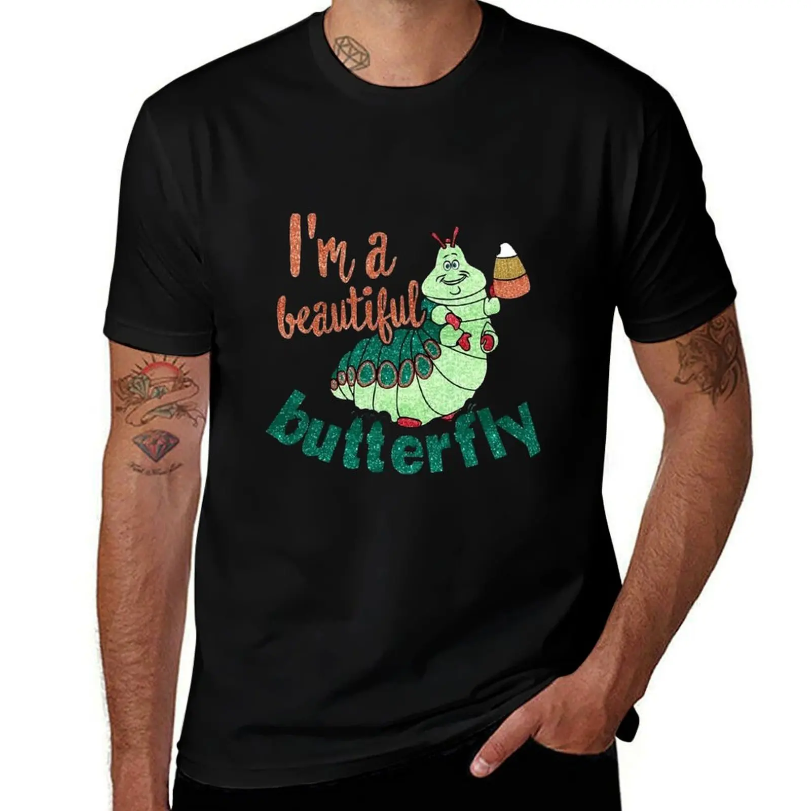

I_m A Beautiful Butterfly - A Bug_s Life Inspired Magical Glitter T-Shirt aesthetic clothes for a boy t shirt men 100℅ cotton