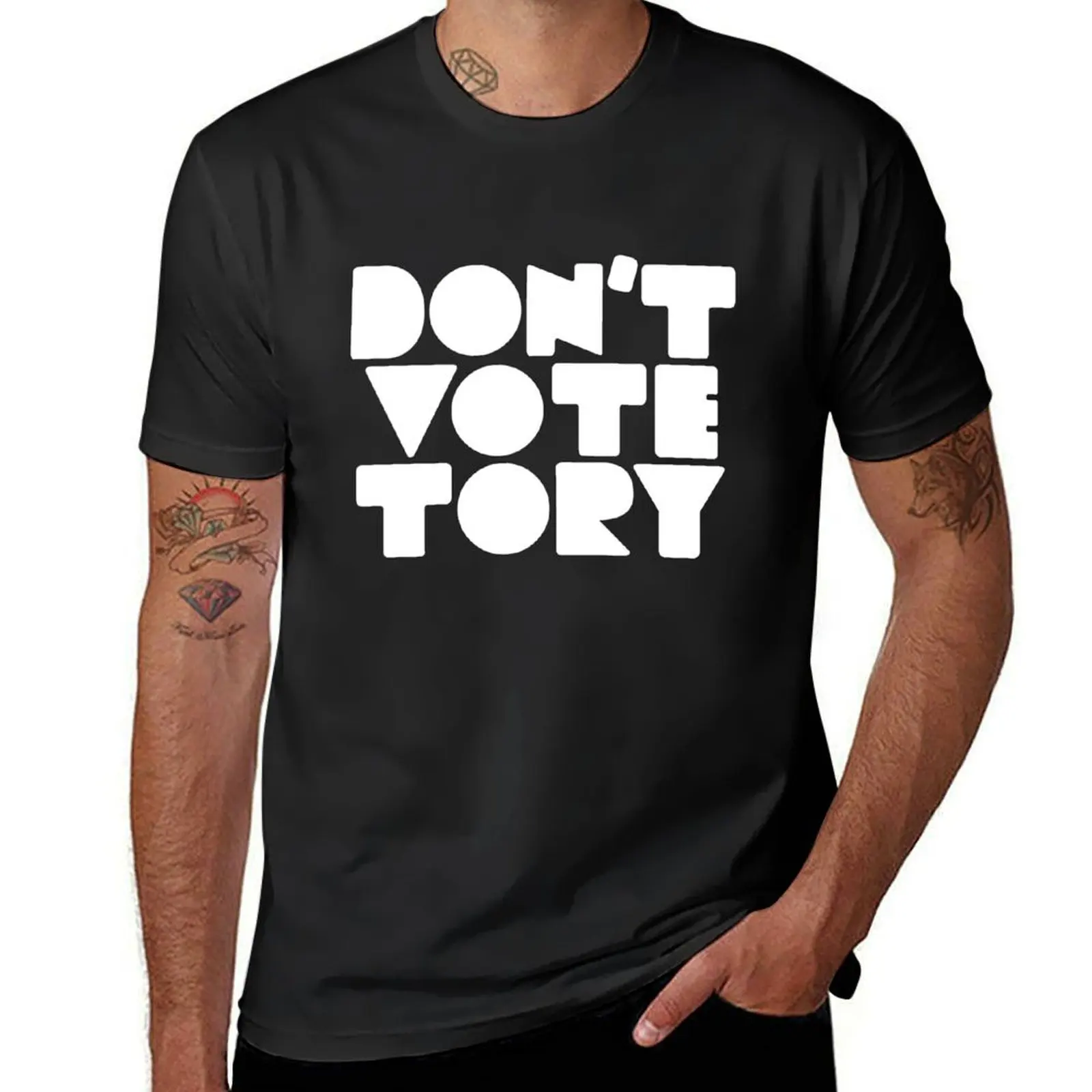 DON'T VOTE TORY (white) T-Shirt sweat customs mens t shirt graphic