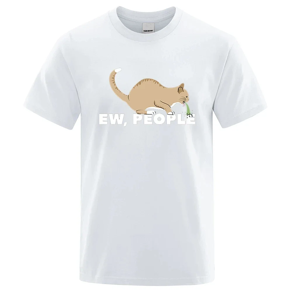 Ew People Funny Vomiting Cat T-Shirt Men Hip Hop Quality Clothing Fashion Oversized Tshirts Cotton Tops Tee Loose Tshirt 80512