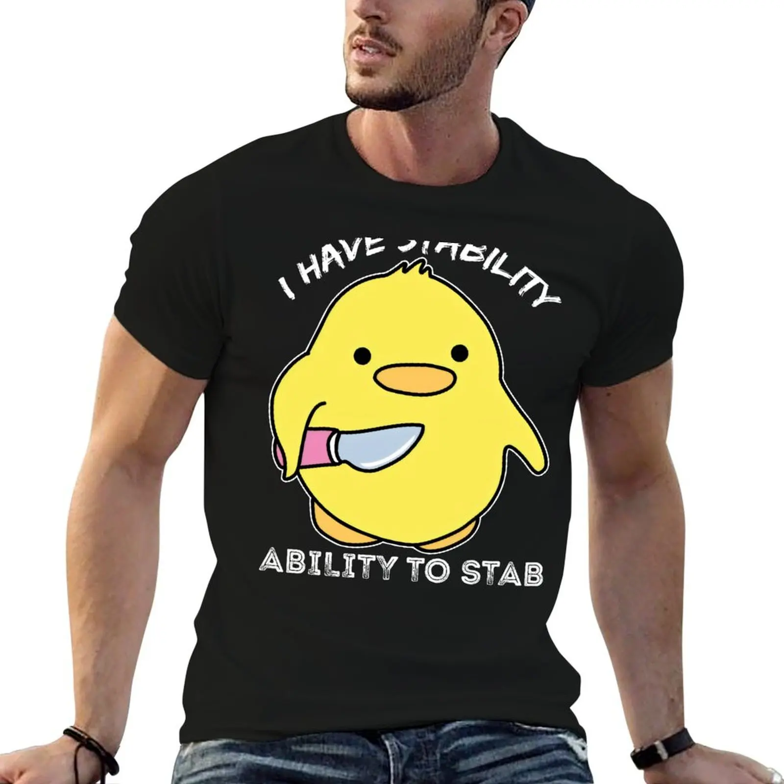 I Have Stability Ability To Stab T-Shirt t shirt men 100% cotton luxury brand man t shirt heavy cotton T-Shirt