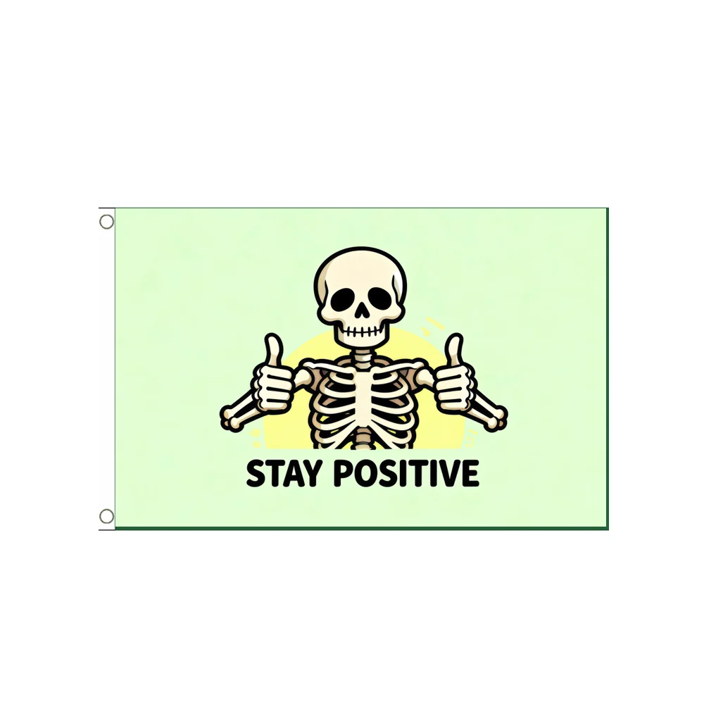 

Stay Positive Flag 2x3ft 3x5ft Polyester Hanging Banner with Grommets Humorous Thumbs Up Skeleton Wall Decor for Dorm Bedroom