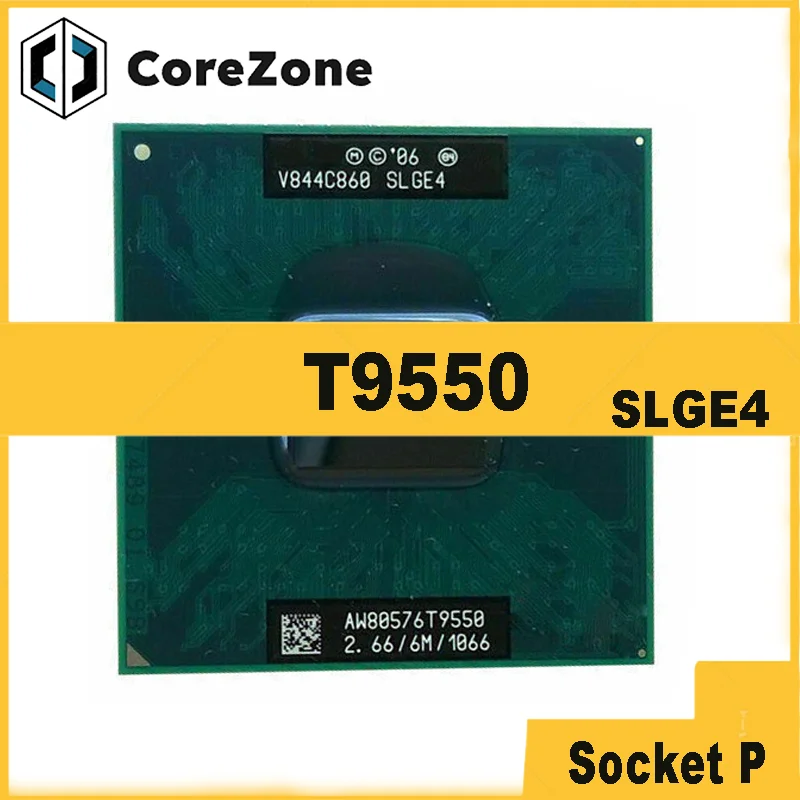 T9550 SLGE4 2.6 GHz Dual Core Dual Thread CPU Laptop Processor 6M 35W Socket P for GM45/PM45