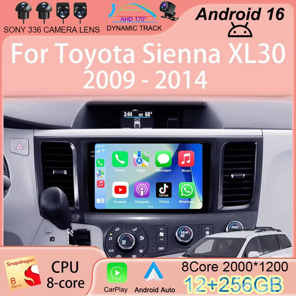 

Автомагнитола Android 16 для Toyota Sienna XL30 2009-2014, мультимедийный видеоплеер, навигация, GPS, Auto Carplay, 8G+128GB