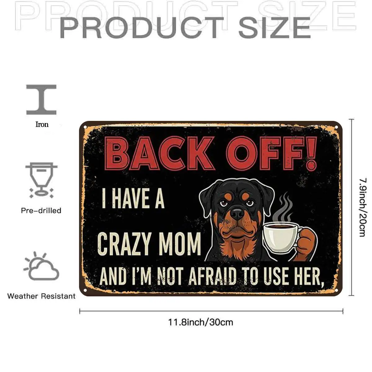 2D Flat, 1pc, Retro Vintage Rottweiler Mom Back Off Metal Tin Sign, with Pre-Drilled Holes, Ideal for Indoor, Garden, Outdoor