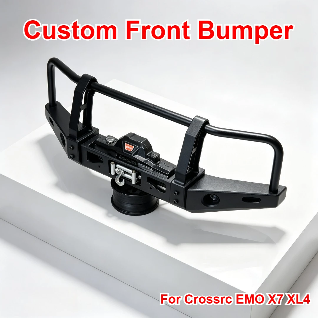 For Crossrc EMO X7 XL4 RC Off Road Bull Bar Style Front Bumper Custom Model Number Decorative Styling Decor Upgrade Parts