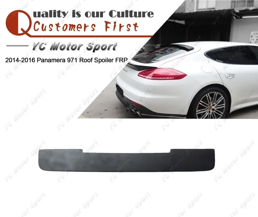 

Car Accessories FRP Fiber Glass Roof Spoiler Fit For 2014-2016 Panamera 971 Roof Spoiler Wing Car-styling
