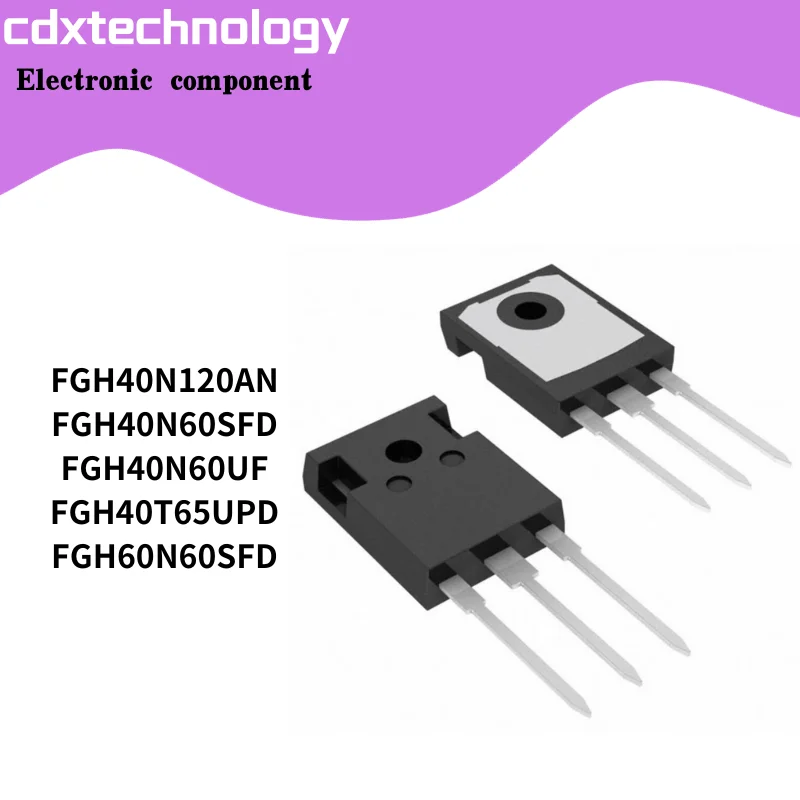 5PCS/Lot FGH40N120AN FGH40N60SFD FGH40N60UF FGH40T65UPD FGH60N60SFD TO247 IGBT