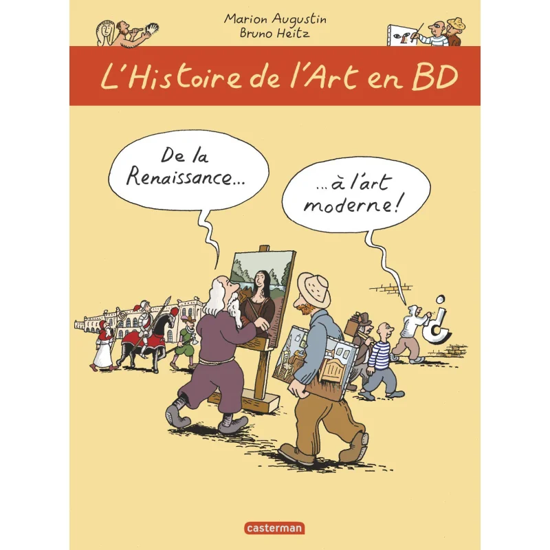 

The History Of Art In Comics Volume 2 From The Renaissance To Modern Art Marion Augustin Casterman 9782203122772 Book