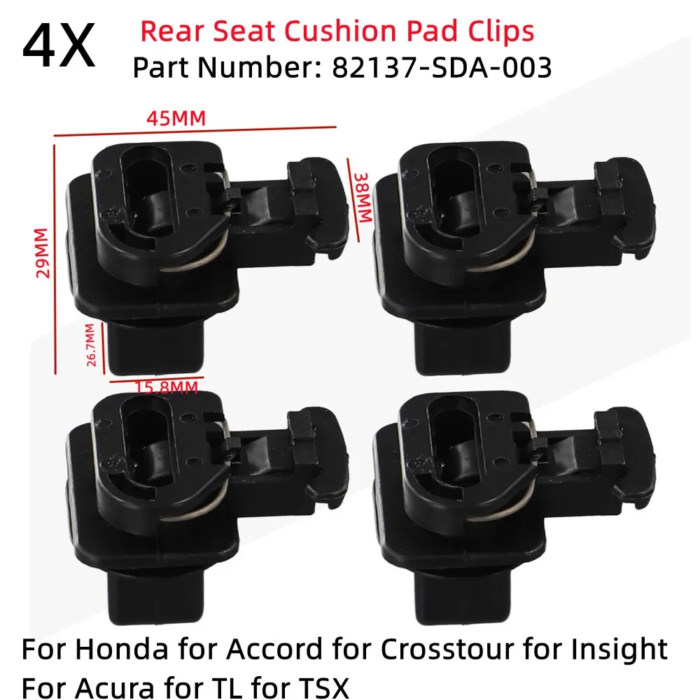 

4pcs Rear Seat Cushion Pad Clips Fits For Acura TSX Accord Crosstour Insight 82137-SDA-003 Car Accessorry For Honda