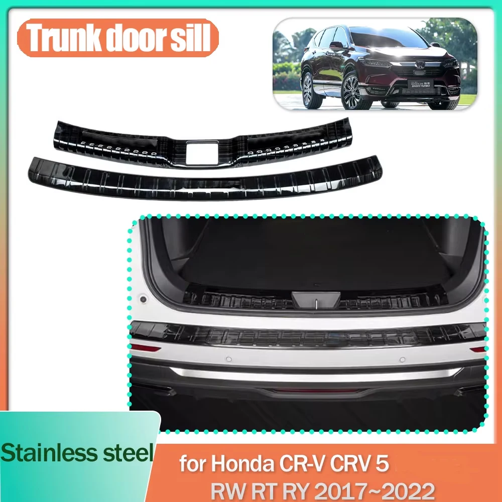 

Накладка на порог багажника для Honda CR-V CRV 5 RW RT RY 2017~2022 2018, из нержавеющей стали, защитная накладка-порог, декоративные полосы, аксессуары