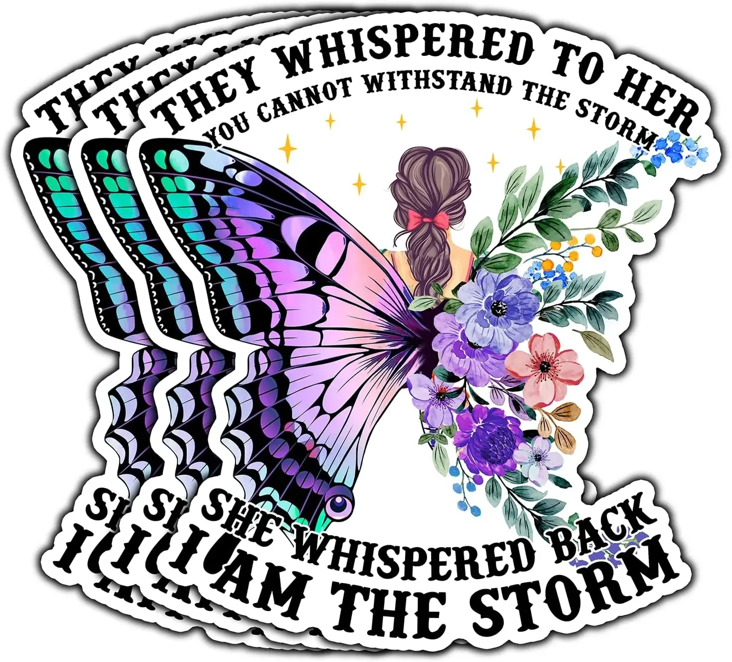 

3Pcs They Whispered To Her Inspirational Quote Sticker Motivational Waterproof Vinyl Decal For Car Laptop Bottle Decor