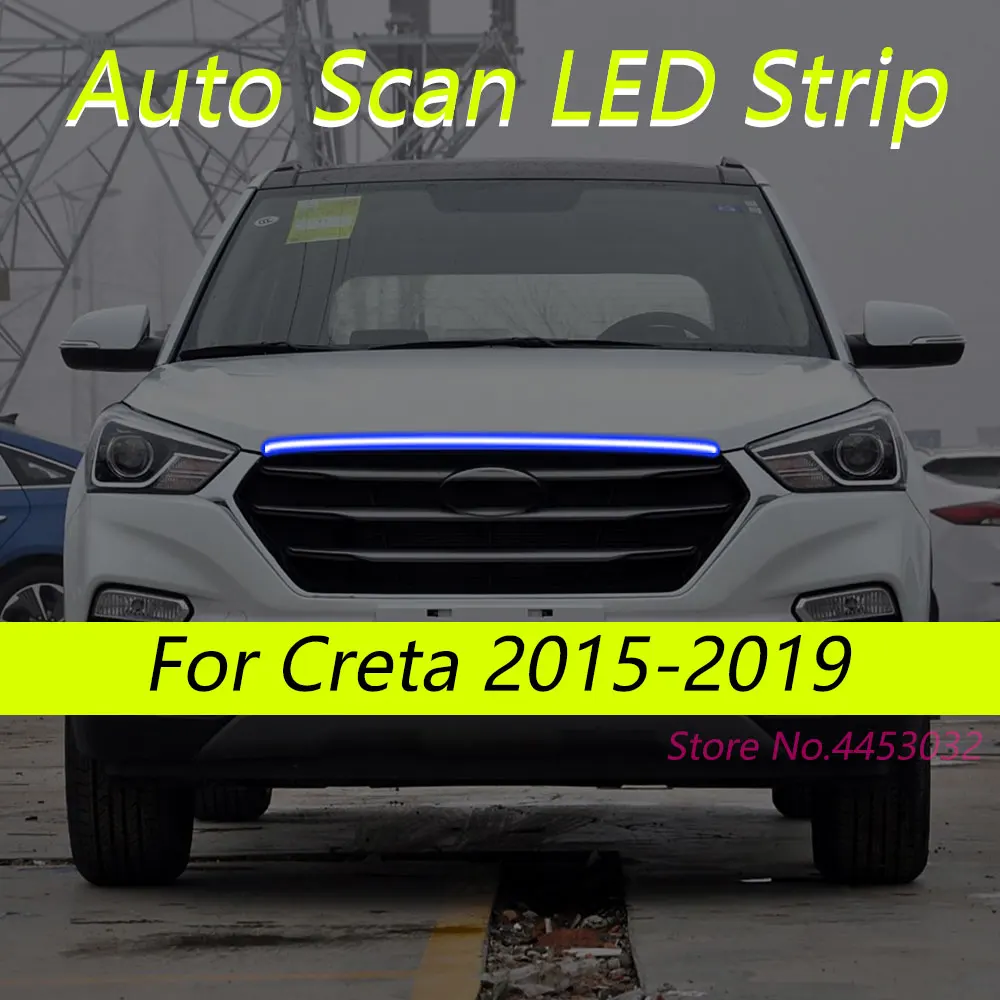 DRL Auto Scan Starting LED Strips For Hyundai Creta 2015-2019 Car Hood Light Flexible Headlights Welcome Light 59 Inch