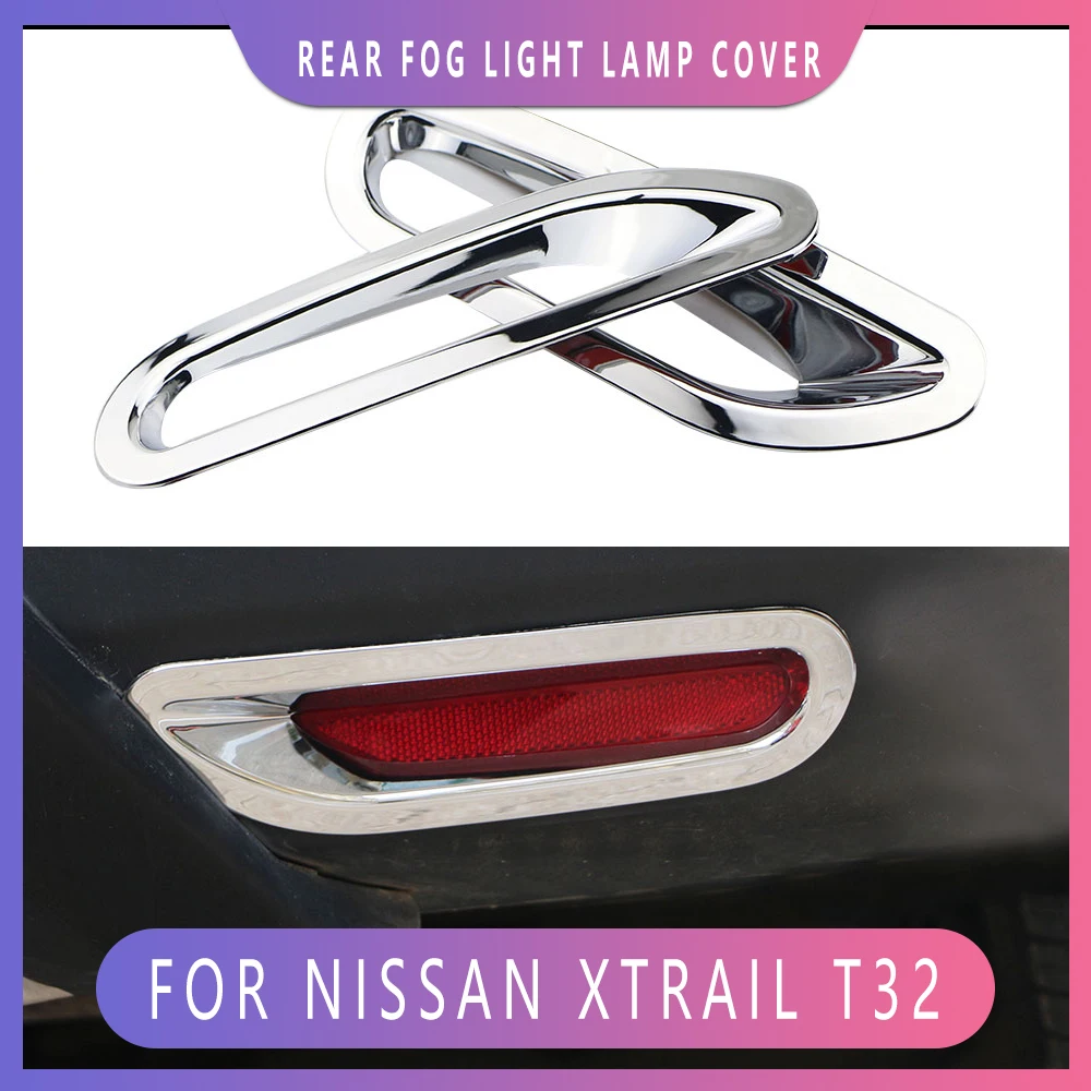 

2pcs Car ABS Chrome Rear Trim Molding Car Decorations Fog Light Lamp Cover For Nissan Rogue X-Trail T32 2014 2015