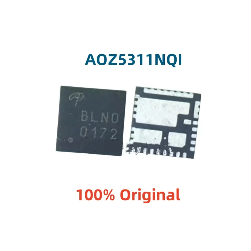 5-10piece 100% New AOZ5311NQI AOZ5311NQ1 AOZ5311 BLN0 BLN0 BLNO BLND QFN Brand New Original Chips ic