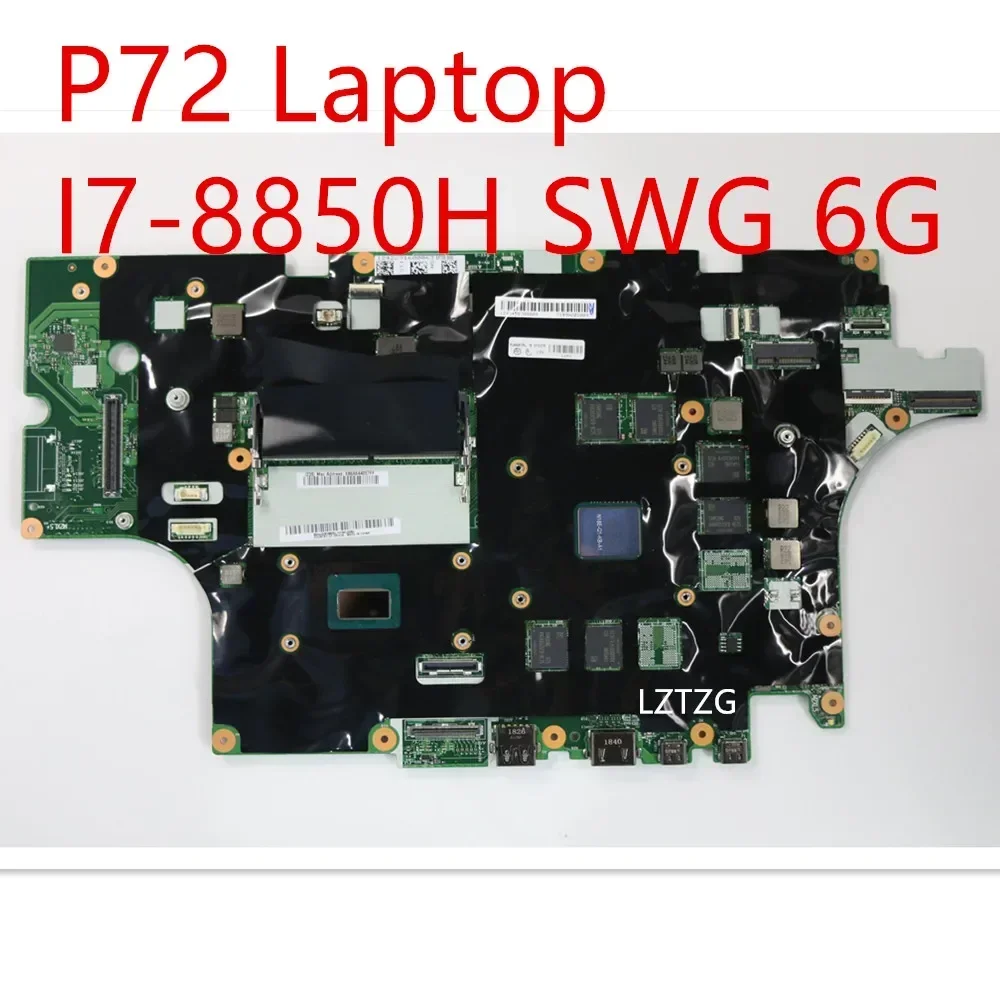 

Motherboard For Lenovo Thinkpad P72 Laptop Mainboard I7-8850H P3200(N18E-Q1-KB-A1) 6G 01YU279
