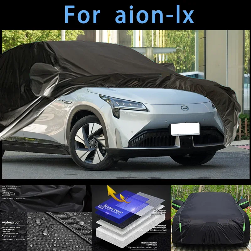 

For aion-lx Outdoor Protection Full Car Covers Snow Cover Sunshade Waterproof Dustproof Exterior Car accessories