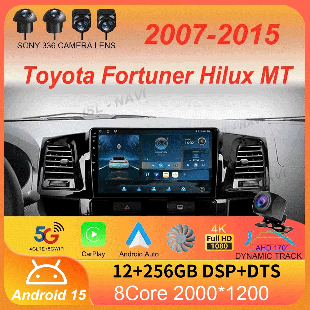 

Android 15 Carplay Auto For Toyota Fortuner Hilux MT 2007 2008 2012 2014 2015 Multimedia Car Radio Player DSP video WIFI+4G SIM