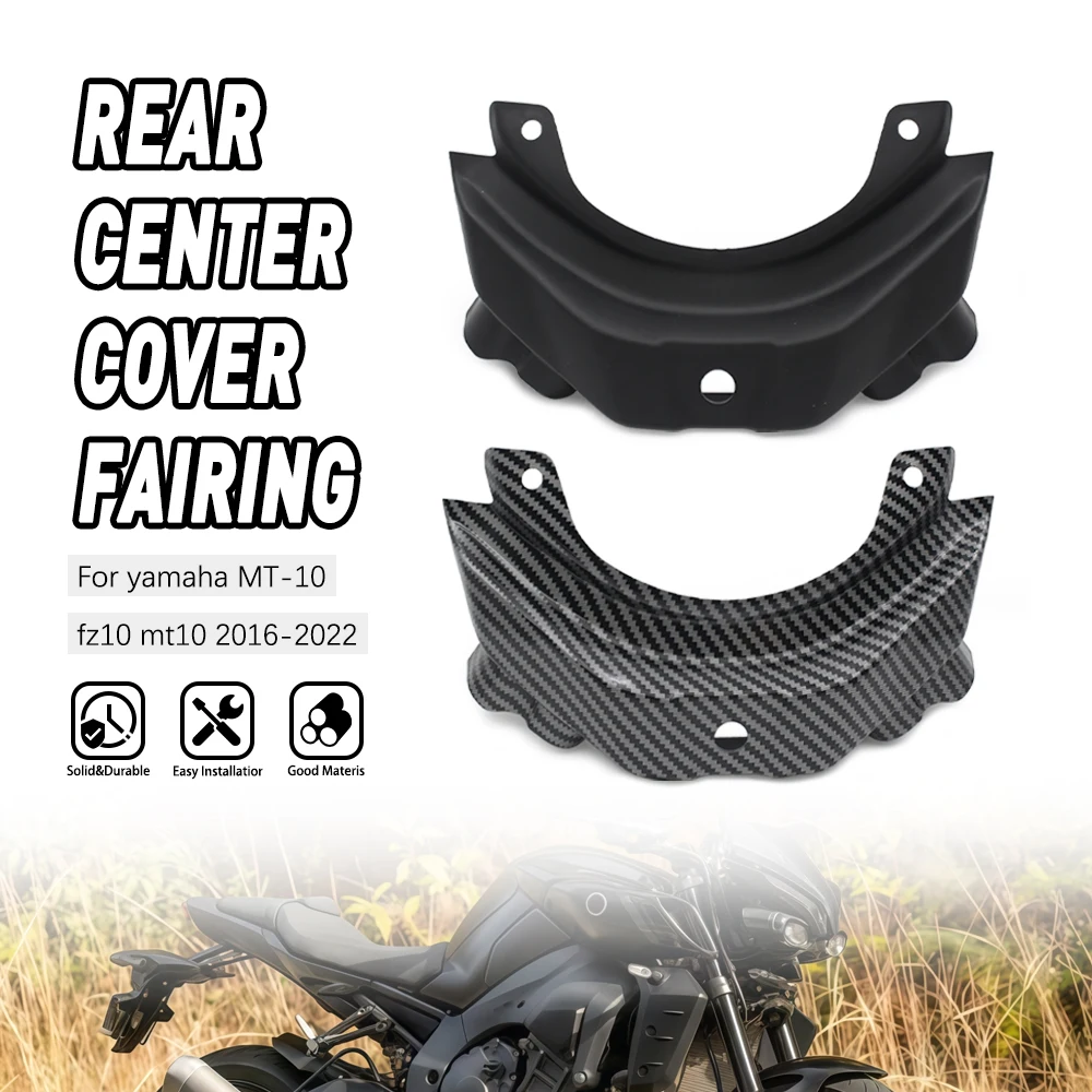 

Motorcycle Parts Fit For Yamaha MT-10 FZ10 MT10 2016 2017 2018 2019 2020 2021 2022 Rear Tail Centre Cover Panels Fairing