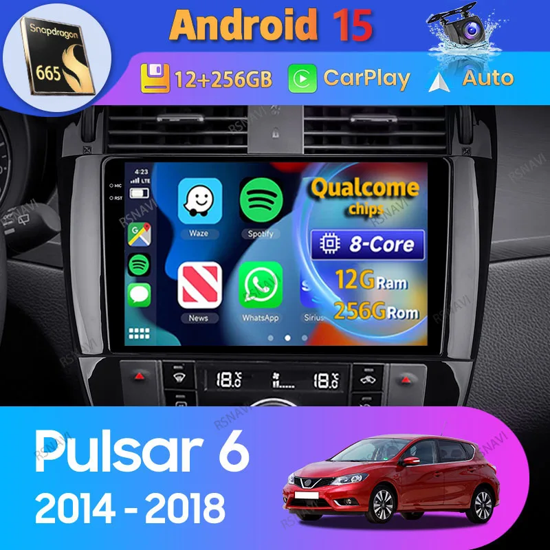 Android 15 Carplay Auto For Nissan Pulsar 6 NB17 2014 2015 - 2018 Car Radio GPS Navigation Video Player Head Unit BT 2Din Stereo