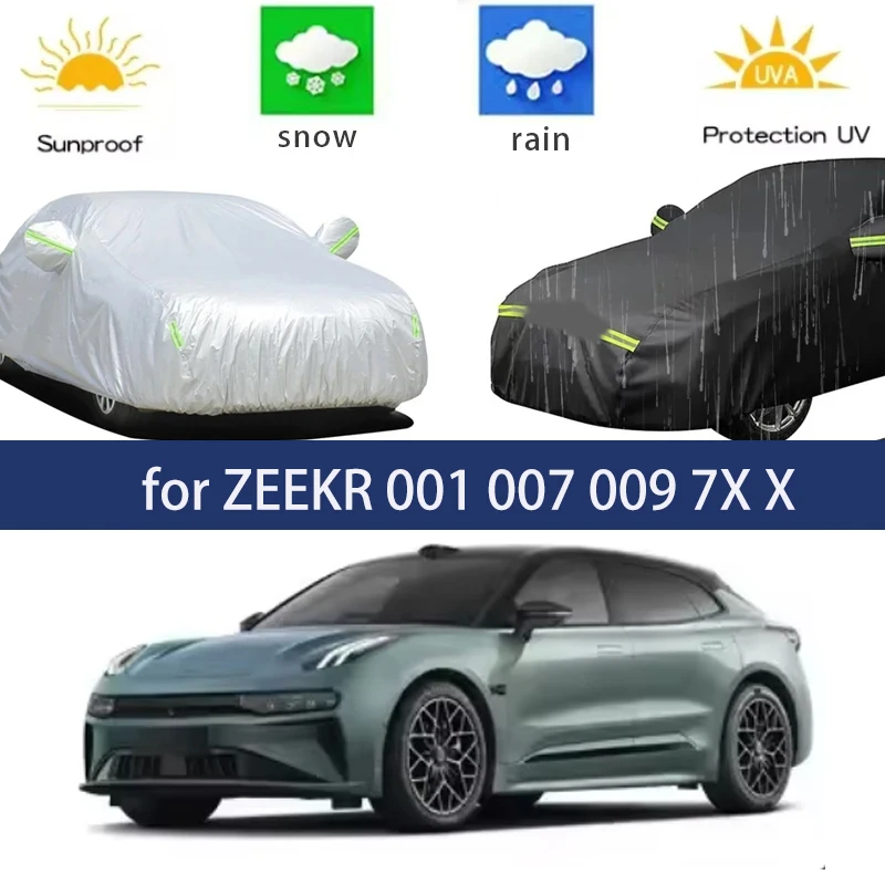 

for ZEEKR 001 007 009 7X X Full Car Covers Outdoor Sun Anti UV Rain Snow Dust Protection Oxford Cloth Accessories