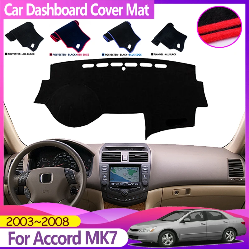 Car Dashboard Cover For Honda Accord MK7 2003~2008 Acura TSX Gen Euro R Dash Mat Sunshade Dashmat Avoid Light Pads Accessories