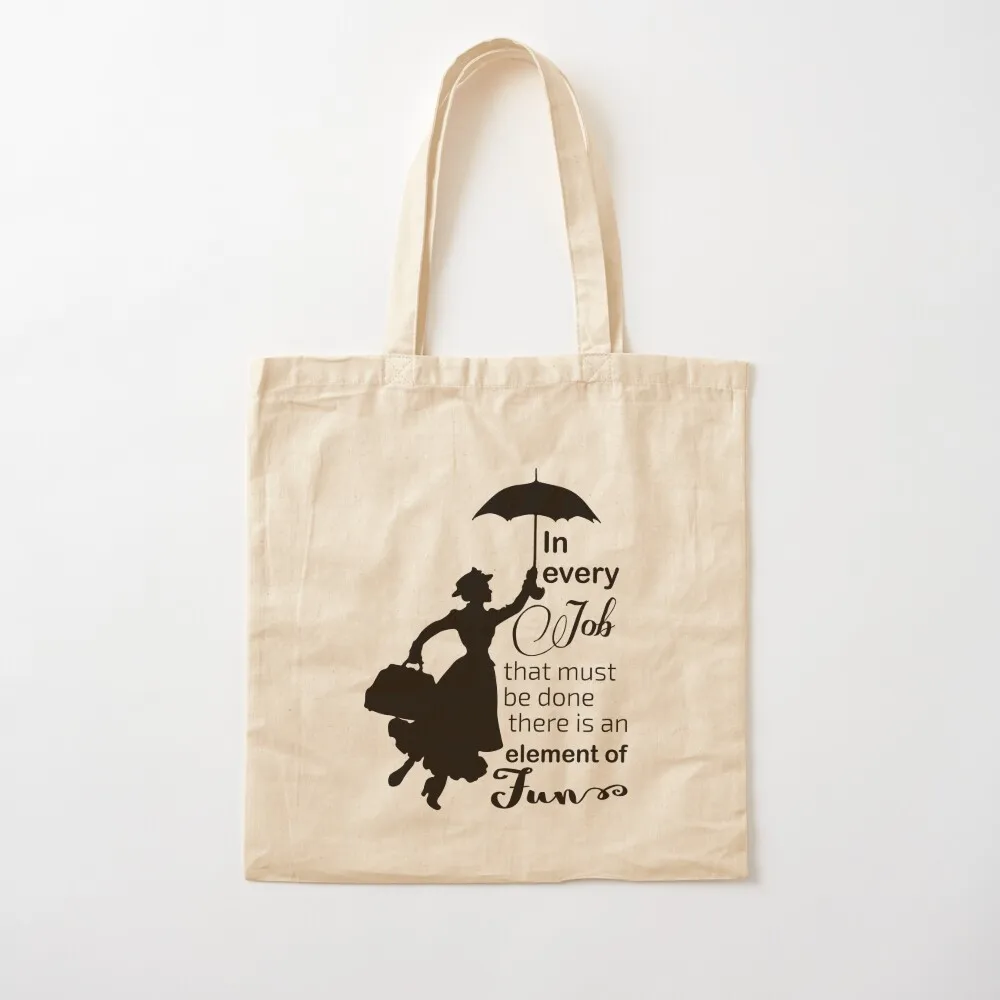 

Element of Fun Mary Poppins Quotes Tote Bag tote bag woman Portable shopping bag Eco Custom Canvas Tote