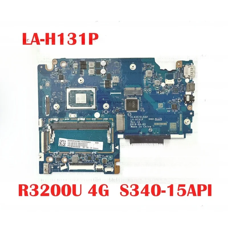 LA-H131P mainboard motherboard with R3-3200 R5-3500 4G IdeaPad S340-14API laptop laptop