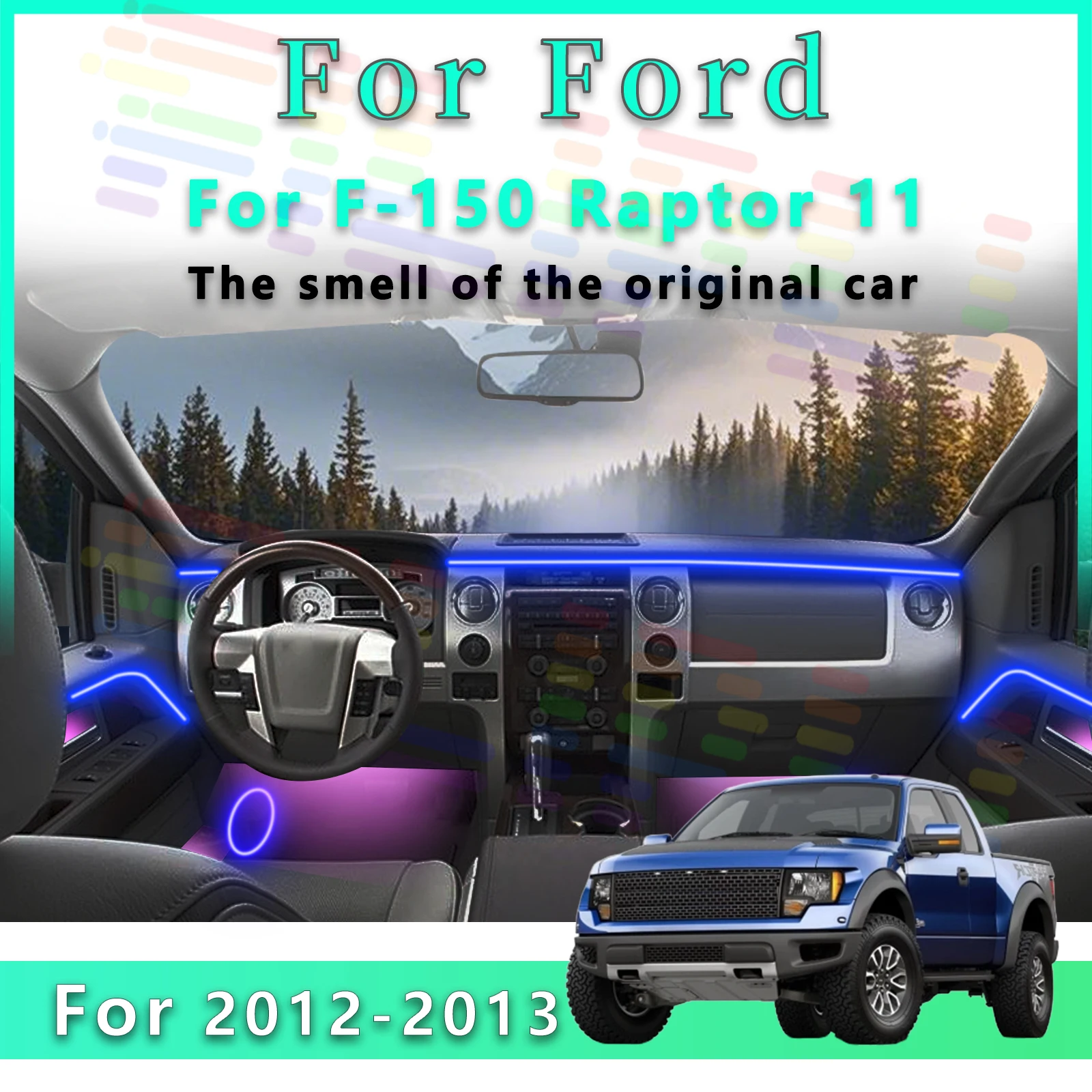 

For Ford F - 150 Raptor 11th Gen Eye - Catching LED Interior Environmental Light Lamp 64 Colors Acrylic Strip Ambient Lighting w