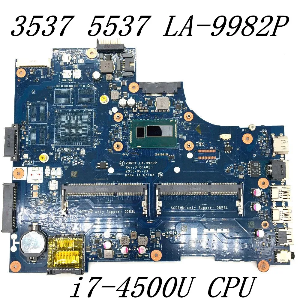 VBW01 LA-9982P Free Shipping High Quality Mainboard For 3537 5537 Motherboard With i7-4500U CPU 2GB DDR3 100% Full Working Well