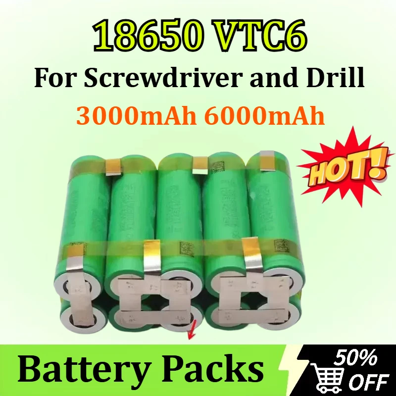 

High-quality 18650 VTC6 3000mAh-6000mAh Lithium-ion Battery Packs (2S1P-6S2P) for Screwdriver and Drill Battery Packs 18650