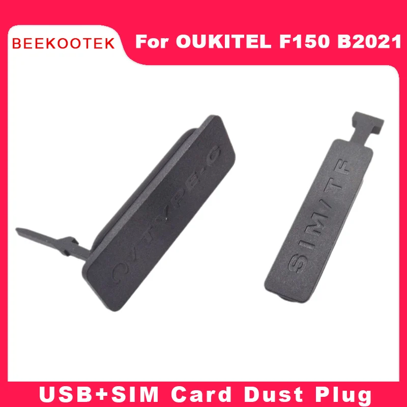 Original OUKITEL F150 B2021 SIM/TF Card Dust Plug USB Dust Plug Phone Dust Plug Accessories For Oukitel F150 B2021 Smart Phone