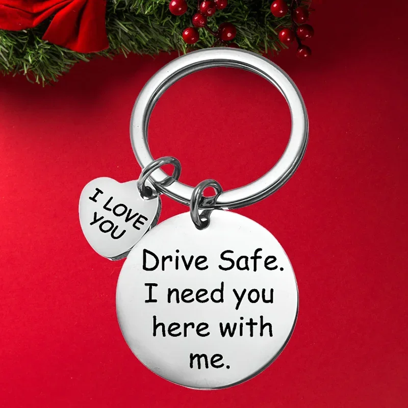 Hot I Need You Here with Me Keychain Pendant  Drive Safe Key Chain Keyrings Dad Husband Boyfriend Brother Gift