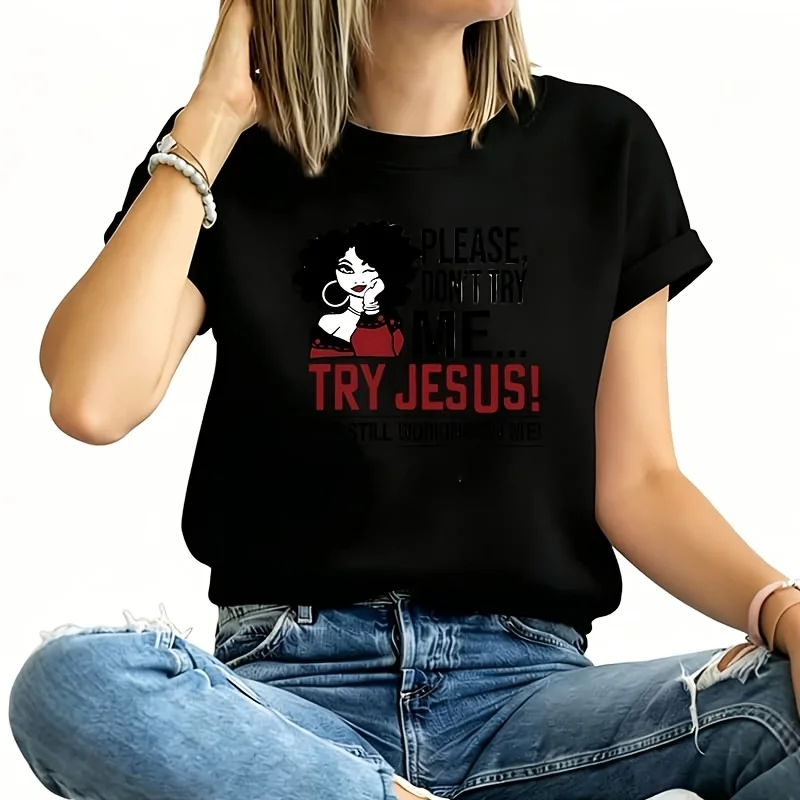 Please Don'T Try Me, Try Jesus! Women's Plus Size T-Shirt 100% Cotton 220g