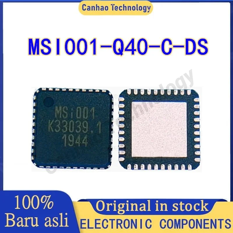 

New Original MSI001-Q40-C-DS MSI001-Q40-C MSI001-Q40 MSI001 QFN IC Chips In Stocks