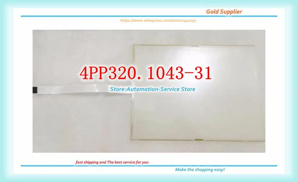 

New Touch Screen Glass Panel Use For 4PP320.1043-31