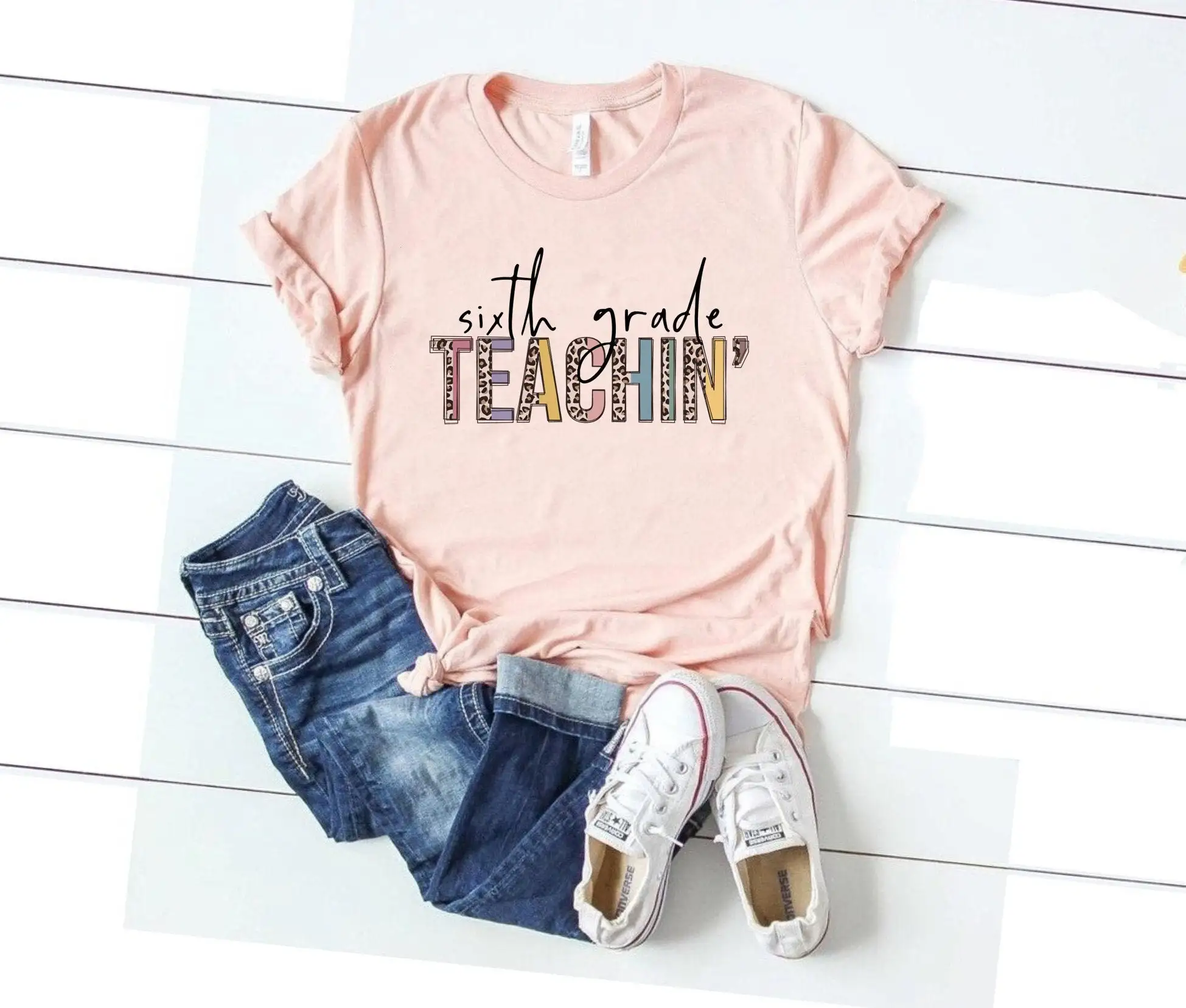 Funny 6th grade teacher gift teachin' shirt middle school sixth tee cute