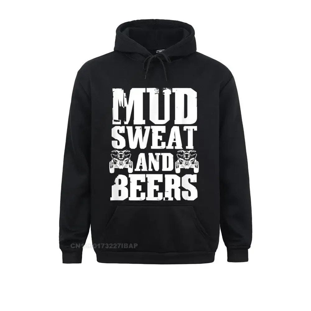 

Mens Mud Sweat And Beers Funny ATV Quad Bike Wheeler Hoodie Moto Biker Men Hoodies Personalized Hoods Fashion Sweatshirts