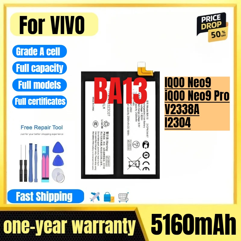 

BA13 for VIVO IQOO Neo9/iQOO Neo9 Pro/V2338A/I2304 Phone Battery High Quality High High Capacity Replacement Bateria with Tools