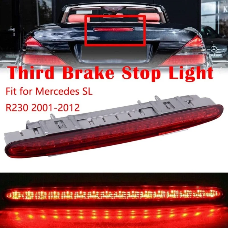 Car High Level Third Rear Brake Stop Light A2308200056 For Mercedes-Benz SL 500 Base 5.0L  Red Car Light Easy Installation